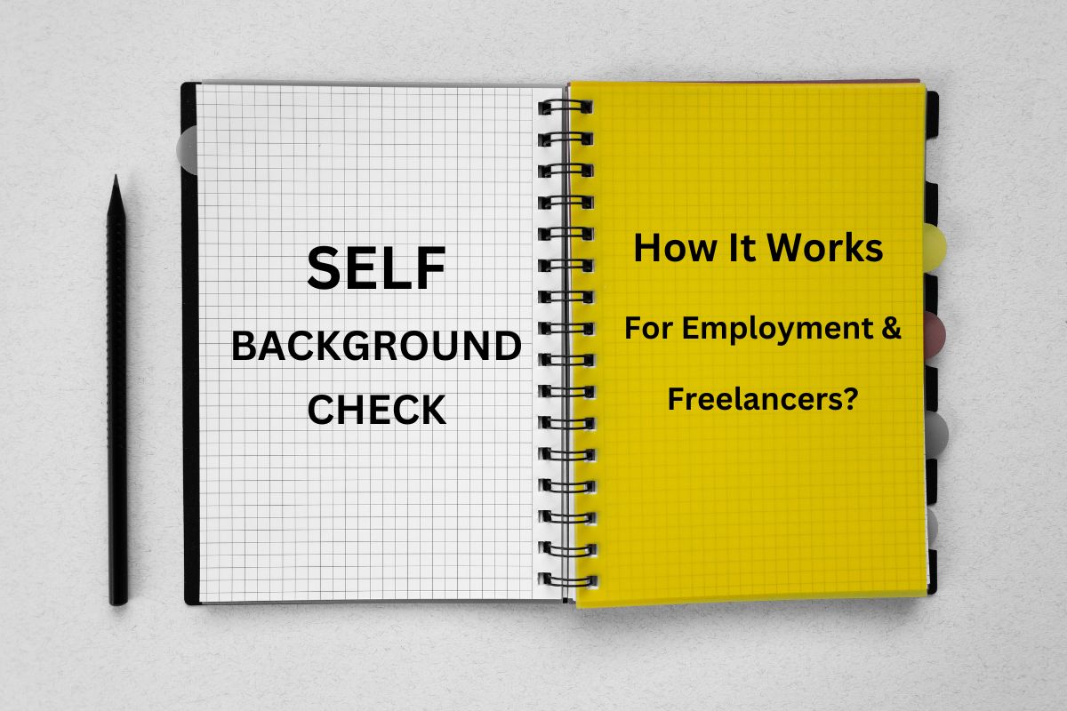 How Does Self Background Check For Employment & Freelancers Works?
