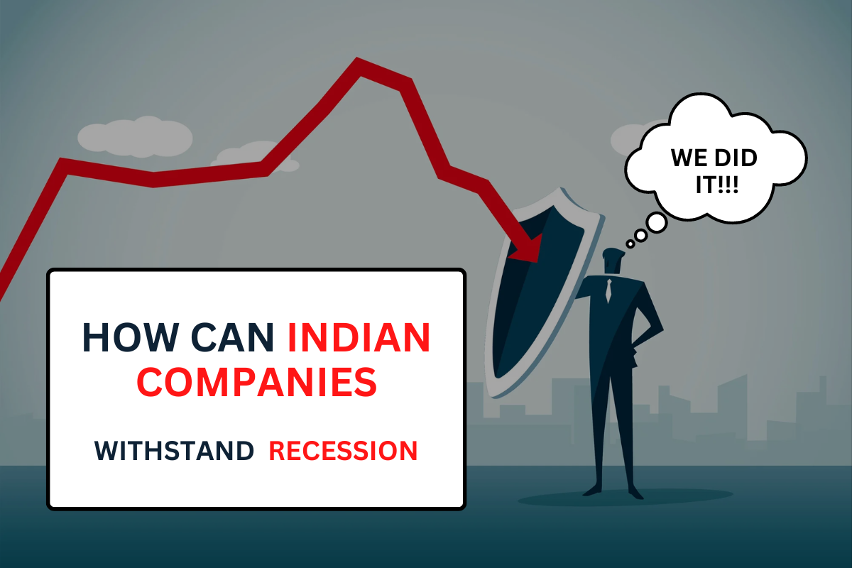 Recession in India? How can Start-up  Companies withstand recession in 2022?